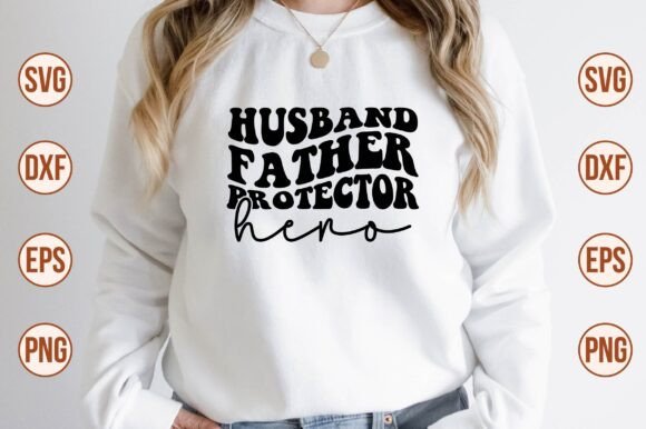 Husband Father Protector Hero Retro SVG Review