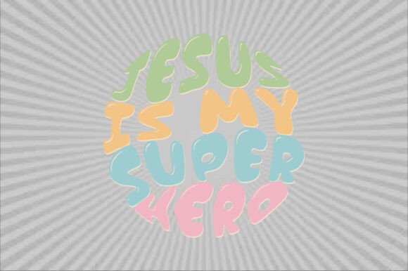 Jesús is My Super Hero Retro Svg Design Review