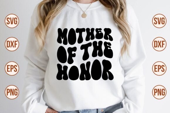 Mother of the Honor Retro SVG Review